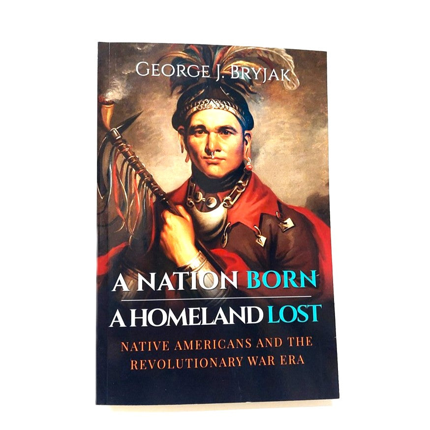 A Nation Born A Homeland Lost by George J. Bryjak