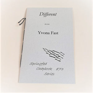 Cover of paper book: Different by Yvona Fast. Gray cover with black thread binding on left side.