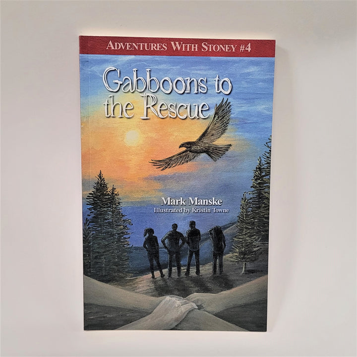 Cover of book Gabboons to the Rescue. Four interlocking hands picture below four people with pine trees on either side of them. A bird with wings spread wide flies above them in a blue and golden sky.