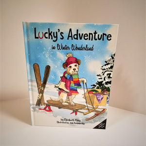 Lucky's Adventure in Winter Wonderland by Elizabeth Macy, illustrated by Jenn Kocsmiersky