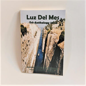 Luz Del Mes: Tri-Anthology 2020