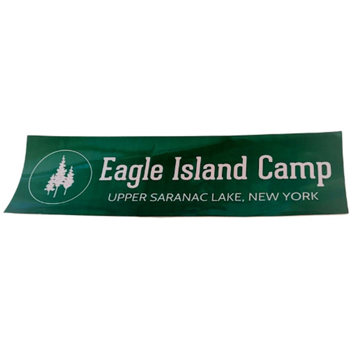 Green horizontal sticker with white Eagle Island logo of 3 pine trees in a white circle to the left of white lettering Eagle Island Camp larger over UPPER SARANAC LAKE, NEW YORK