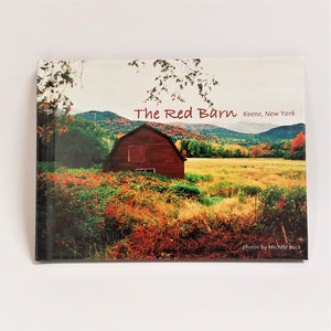 Flat cover of The Red Barn Book featuring a colorful Adirondack autumn landscape with the Red Barn in the left-middle of the shot.
