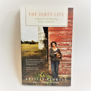 The Dirty Life by Kristin Kimball